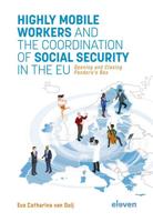 Highly Mobile Workers and the Coordination of Social Security in the EU - Eva van Ooij - ebook - thumbnail
