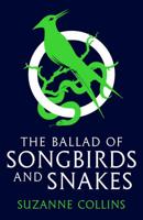 The Ballad of Songbirds and Snakes (A Hunger Games Novel) - thumbnail