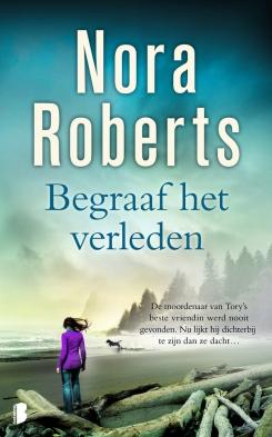 Begraaf het verleden - Nora Roberts - eBook (9789460235368)