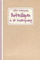 Buitenslapen - cahierreeks Kinderopvang (Paperback) - thumbnail