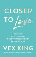 Closer to Love - Vex King - ebook - thumbnail