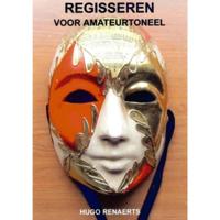 Hugo  Renaerts Regisseren voor amateurtoneel - thumbnail