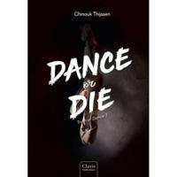 Dance or die (Hardback) - thumbnail