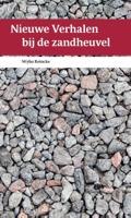 Nieuwe verhalen bij de zandheuvel (Paperback) - thumbnail