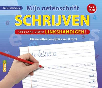 Deltas Mijn oefenschrift schrijven (voor linkshandigen)