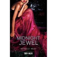 Midnight Jewel - Richelle Mead - Paperback (9789025875343) - thumbnail