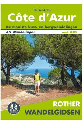Rother wandelgids Côte d'Azur (Paperback)