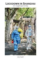 Lockdown in Shanghai - Ans Hooft - ebook - thumbnail