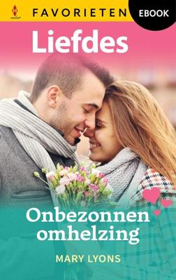 Onbezonnen omhelzing - Mary Lyons - ebook