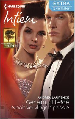 Geheim uit liefde ; Nooit vervlogen passie - Andrea Laurence - eBook (9789402511437) Geheim uit liefde ; Nooit vervlogen passie - Andrea Laurence - eBook (9789402511437)