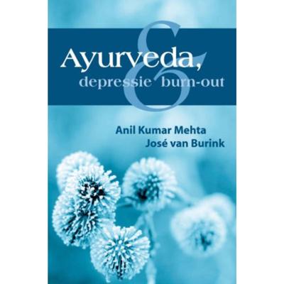 Ayurveda, depressie en burn-out (Paperback)