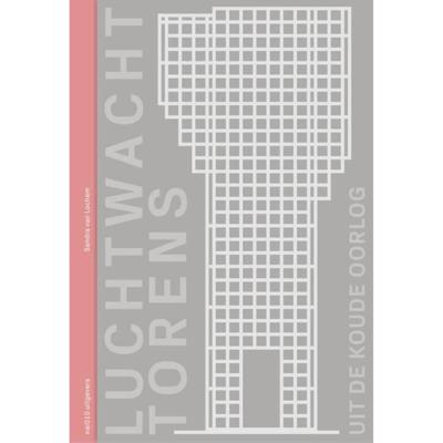 Luchtwachttorens uit de Koude Oorlog (Hardback)