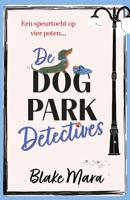De Dog Park Detectives - Blake Mara - ebook - thumbnail