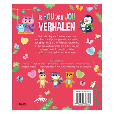 Rebo Publishers Ik hou van jou - 5-minutenverhaaltjes Rebo Publishers Ik hou van jou - 5-minutenverhaaltjes