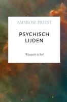 Psychisch lijden - Ambrose Priest - Paperback (9789403629179) - thumbnail