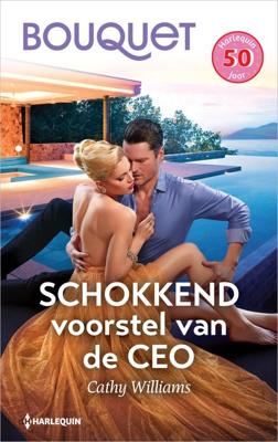 Schokkend voorstel van de CEO - Cathy Williams - ebook