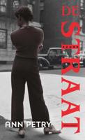 De straat - Ann Petry - eBook (9789025458782) - thumbnail