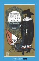 Dagelijks leven in de gouden eeuw (Paperback) - thumbnail
