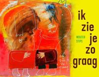 Ik zie je zo graag - Wouter Stips - Hardcover (9789462263116) - thumbnail