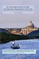 A Journey Back to the Authentic Apostolic Church - Prabhath De Silva - ebook - thumbnail