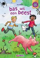 bas wil een beest (Hardback) - thumbnail