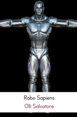 Olli  Salvatore Robo Sapiens