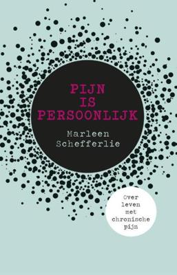 Pijn is persoonlijk - Marleen Schefferlie - eBook (9789021565439)