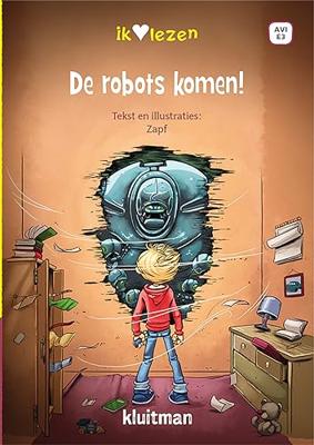 Uitgeverij Kluitman De robots komen! avi e3