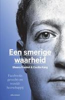 Een smerige waarheid - Sheera Frenkel, Cecilia Kang - ebook - thumbnail