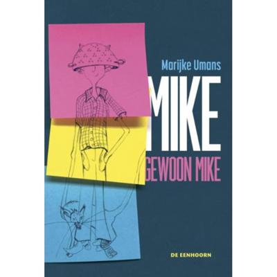 Mike, gewoon Mike (Hardback)