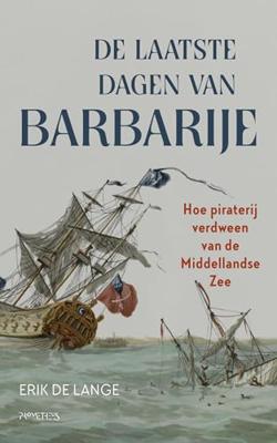 De laatste dagen van Barbarije - Erik de Lange - ebook