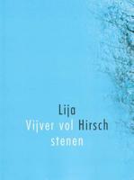 Vijver vol stenen - Lija Hirsch - Paperback (9789064460883) - thumbnail