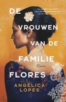 De vrouwen van de familie Flores - Angélica Lopes - ebook - thumbnail