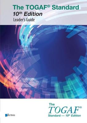 The TOGAF® Standard 10th Edition -Leader´s Guide - The Open Group - ebook