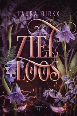 Zielloos - Laura Dirkx - ebook