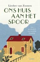 Ons huis aan het spoor - Liesbet van Zoonen - ebook - thumbnail