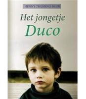 Het jongetje Duco - Henny Thijssing-Boer - ebook - thumbnail