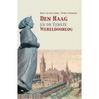 Den Haag en de Eerste Wereldoorlog (Paperback) - thumbnail