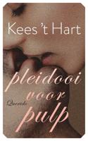 Pleidooi voor pulp - Kees 't Hart - ebook - thumbnail