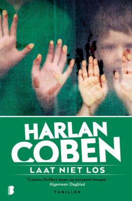 Harlan  Coben Laat niet los