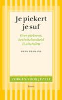 Je piekert je suf - Henk Hermans - eBook (9789461273444) - thumbnail