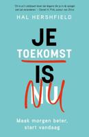 Je toekomst is nu (Paperback) - thumbnail