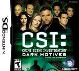CSI Dark Motives CSI Dark Motives