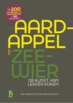 Van aardappel tot zeewier (Hardback)