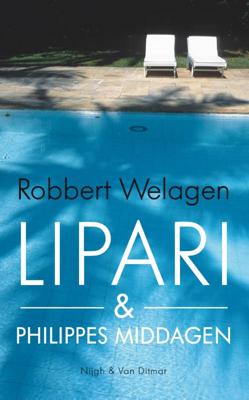 Lipari & Philippes middagen - Robbert Welagen - Paperback (9789038899480)