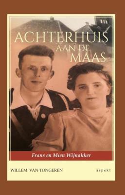 Achterhuis aan de maas - W.J.M. Van Tongeren - ebook