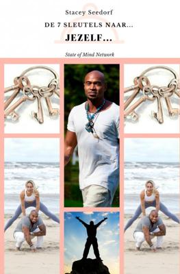 De 7 sleutels naar... JEZELF! - Stacey Seedorf - Paperback (9789402183689) De 7 sleutels naar... JEZELF! - Stacey Seedorf - Paperback (9789402183689)