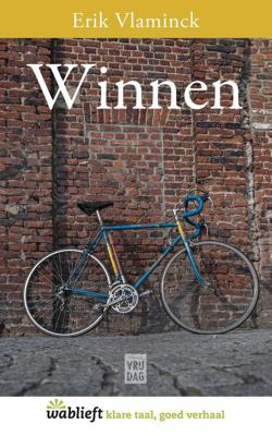 Winnen - Erik Vlaminck - eBook (9789460018756)