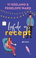 Liefde op recept - Vi Keeland, Penelope Ward - ebook - thumbnail