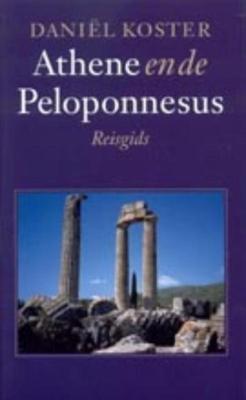 Athene en de Peloponnesus - Daniël Koster - ebook